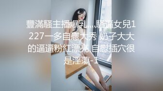 【淫荡骚女】涩妈妈合集，天天喝尿，深喉，内射，超淫荡~！~这娘们真是放得开，极品尤物 (1)