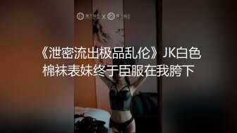 【大屌哥探花】会所选妃大场面，偷拍娇俏00后妹子，角度专业做爱持久，高清源码录制