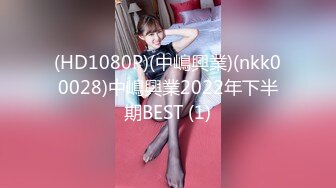 (HD1080P)(中嶋興業)(nkk00028)中嶋興業2022年下半期BEST (1)