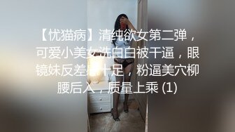 小小年纪傲人胸部露脸美少女独自在家露脸自慰掰穴，美甲手指掰穴白浆渗出，